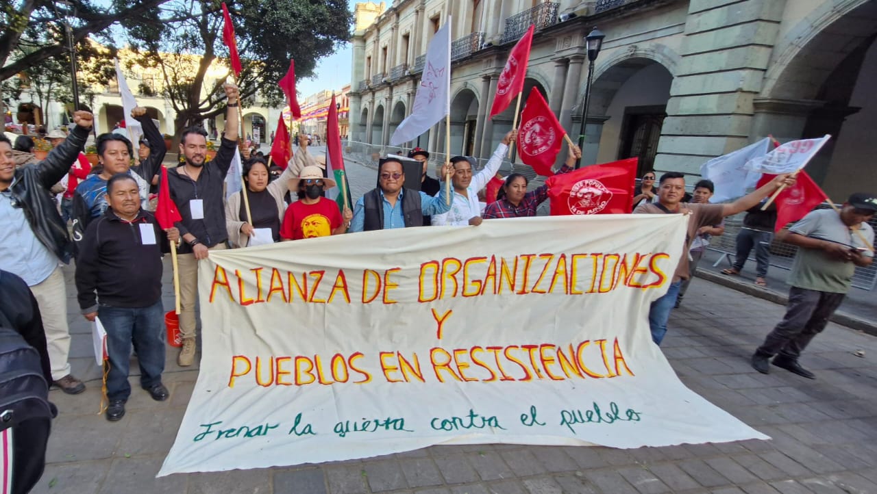Forman alianza oaxaqueña contra guerra y despojo en resistencia