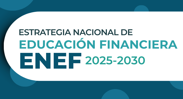 Presenta Hacienda la Estrategia Nacional de Educación Financiera 2025-2030