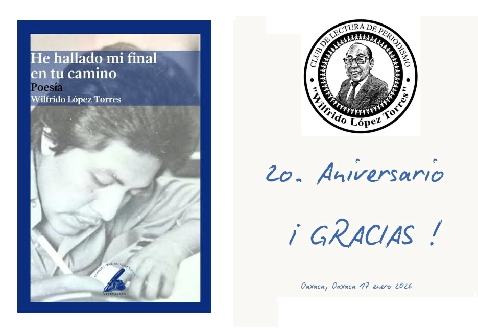 Celebra Club de Lectura de Periodismo segundo aniversario publicando poemario del periodista y poeta Wilfrido López Torres