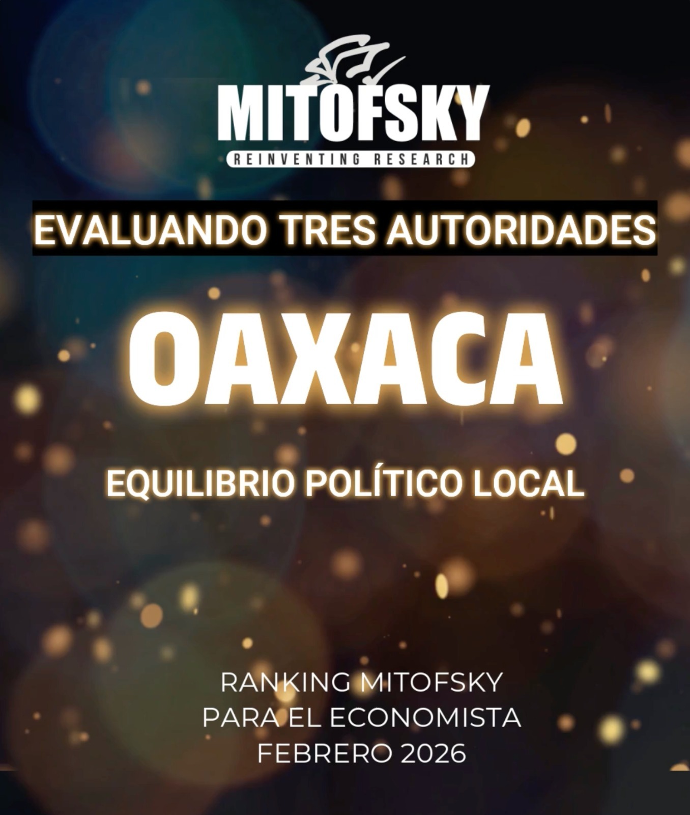 Oaxaca: evaluaciones reflejan equilibrio político entre niveles de gobierno